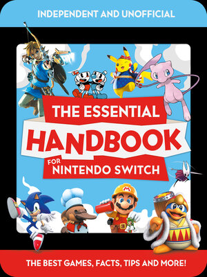 cover image of The Essential Handbook for Nintendo Switch (Independent & Unofficial)